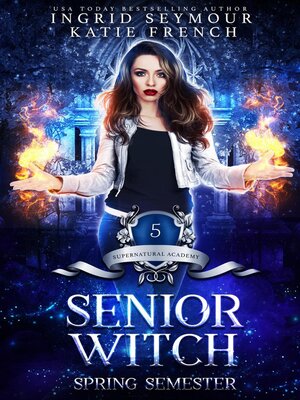 cover image of Senior Witch, Spring Semester
